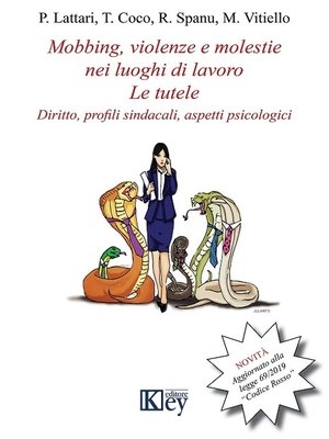cover image of Mobbing, violenze e molestie nei luoghi di lavoro. Le tutele